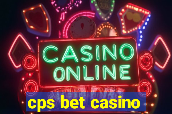 cps bet casino